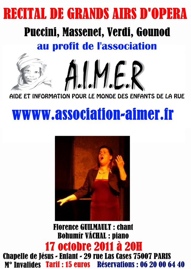 Florence GUILMAULT - Bohumir VACHAL - Récital de Grands Airs d'Opéra au profit de l'Association AIMER www.association-aimer.fr